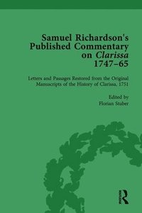 bokomslag Samuel Richardson's Published Commentary on Clarissa, 1747-1765 Vol 2