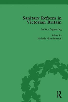 Michelle Allen-Emerson, Tina Young Choi, Christopher S Hamlin - Sanitary Reform in Victorian Britain, Part I Vol 3, Inbunden