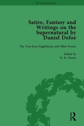 W R Owens, P N Furbank, David Blewett, Peter Elmer, John Mullan, Geoffrey Sill, G A Starr - Satire, Fantasy and Writings on the Supernatural by Daniel Defoe, Part I Vol 1, Inbunden