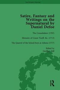 bokomslag Satire, Fantasy and Writings on the Supernatural by Daniel Defoe, Part I Vol 3