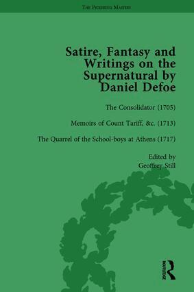 W R Owens, P N Furbank, David Blewett, Peter Elmer, John Mullan, Geoffrey Sill, G A Starr - Satire, Fantasy and Writings on the Supernatural by Daniel Defoe, Part I Vol 3, Inbunden