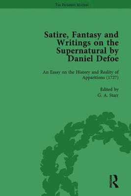 Satire, Fantasy and Writings on the Supernatural by Daniel Defoe, Part II vol 8 1