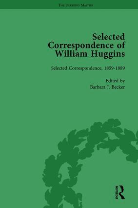 Barbara J Becker - Selected Correspondence of William Huggins Vol 1, Inbunden