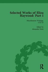 bokomslag Selected Works of Eliza Haywood, Part I Vol 1