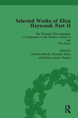 Selected Works of Eliza Haywood, Part II Vol 1 1