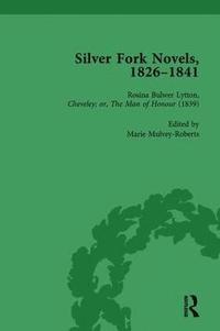 bokomslag Silver Fork Novels, 1826-1841 Vol 5