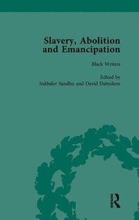 bokomslag Slavery, Abolition and Emancipation Vol 1