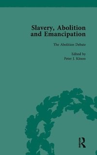 bokomslag Slavery, Abolition and Emancipation Vol 2
