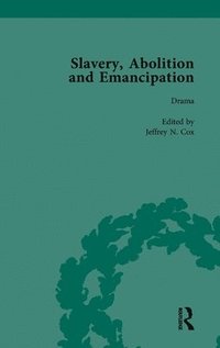 bokomslag Slavery, Abolition and Emancipation Vol 5