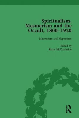bokomslag Spiritualism, Mesmerism and the Occult, 18001920 Vol 2