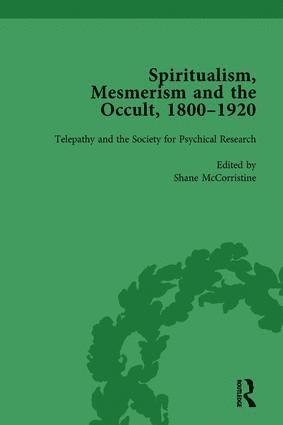 Spiritualism, Mesmerism and the Occult, 18001920 Vol 4 1