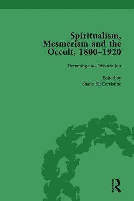 Shane McCorristine - Spiritualism, Mesmerism and the Occult, 1800–1920 Vol 5, Inbunden