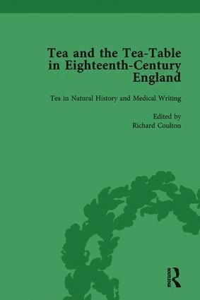 Tea and the Tea-Table in Eighteenth-Century England Vol 2 1