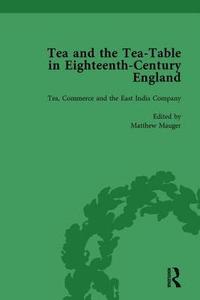 bokomslag Tea and the Tea-Table in Eighteenth-Century England Vol 3