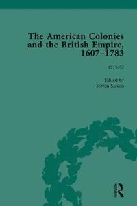 bokomslag The American Colonies and the British Empire, 1607-1783, Part I Vol 3