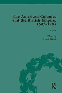bokomslag The American Colonies and the British Empire, 1607-1783, Part II vol 5