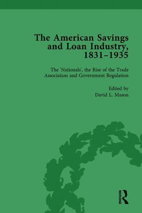David L Mason, David L. Mason - American Savings and Loan Industry, 1831–1935 Vol 3, Inbunden