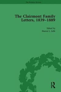 bokomslag The Clairmont Family Letters, 1839 - 1889