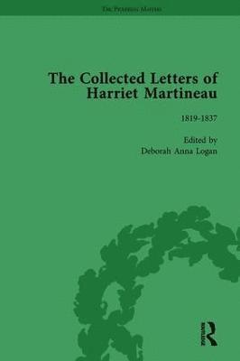 The Collected Letters of Harriet Martineau Vol 1 1