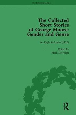 Ann Heilmann, Mark Llewellyn - Collected Short Stories of George Moore Vol 5, Inbunden