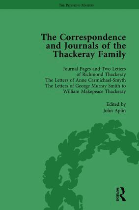 John Aplin - Correspondence and Journals of the Thackeray Family Vol 1, Inbunden