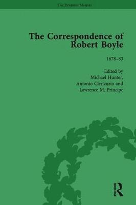 The Correspondence of Robert Boyle, 1636-1691 Vol 5 1
