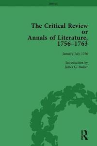 bokomslag The Critical Review or Annals of Literature, 1756-1763 Vol 1