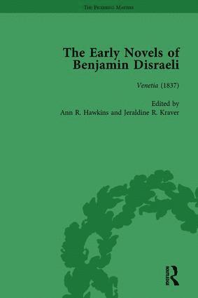 Daniel Schwarz, Geoffrey Harvey, Ann Hawkins, Miles Kimball, Charles Richmond, Michael Sanders - Early Novels of Benjamin Disraeli Vol 6, Inbunden