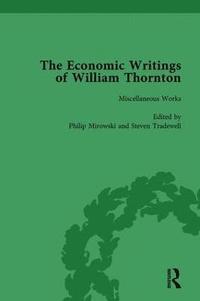 bokomslag The Economic Writings of William Thornton Vol 1