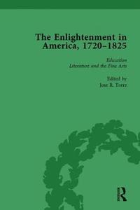 bokomslag The Enlightenment in America, 1720-1825 Vol 2