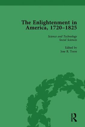Enlightenment in America, 1720-1825 Vol 4