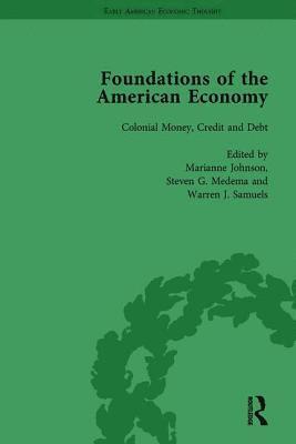 Marianne Johnson, Steven G. Medema, Warren J. Samuels - Foundations of the American Economy Vol 3, Inbunden