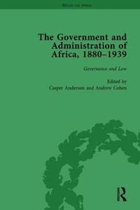 bokomslag The Government and Administration of Africa, 18801939 Vol 2