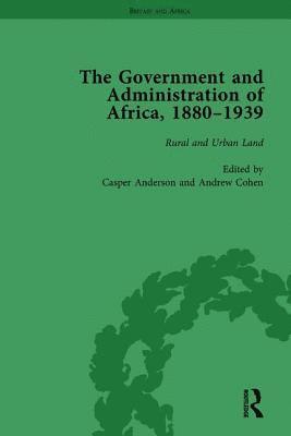 bokomslag The Government and Administration of Africa, 18801939 Vol 4