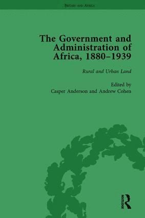 Casper Anderson, Andrew Cohen, Casper Anderson, Andrew Cohen - Government and Administration of Africa, 1880-1939 Vol 4, Inbunden