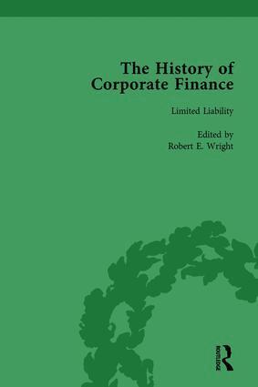 Robert E Wright, Richard Sylla - History of Corporate Finance: Developments of Anglo-American Securities Markets, Financial Practices, Theories and Laws Vol 3, Inbunden