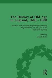bokomslag The History of Old Age in England, 1600-1800, Part II vol 5