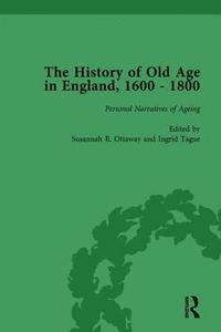bokomslag The History of Old Age in England, 1600-1800, Part II vol 8