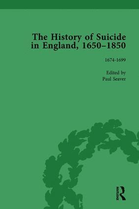 The History of Suicide in England, 16501850, Part I Vol 2 1