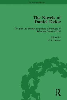 The Novels of Daniel Defoe, Part I Vol 1 1