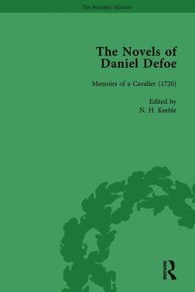 The Novels of Daniel Defoe, Part I Vol 4 1