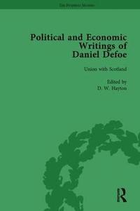 bokomslag The Political and Economic Writings of Daniel Defoe Vol 4