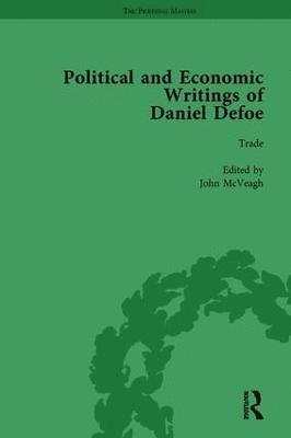 The Political and Economic Writings of Daniel Defoe Vol 7 1