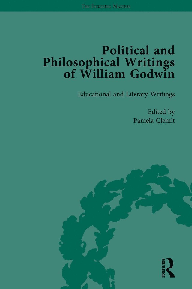 The Political and Philosophical Writings of William Godwin vol 5 1