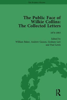 The Public Face of Wilkie Collins Vol 3 1