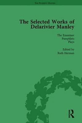 The Selected Works of Delarivier Manley Vol 5 1