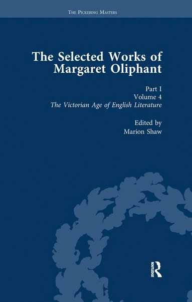 bokomslag Selected Works of Margaret Oliphant, Part I Volume 4