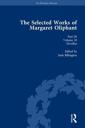 Josie Billington - Selected Works of Margaret Oliphant, Part III Volume 10, Inbunden