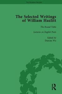 bokomslag The Selected Writings of William Hazlitt Vol 2