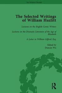 bokomslag The Selected Writings of William Hazlitt Vol 5